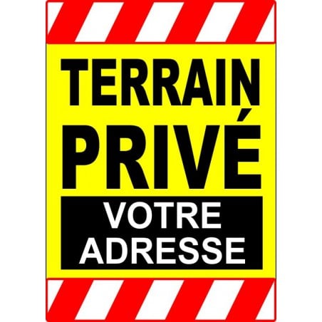Affiche pour terrain privé avec adresse personnalisable - haute visibilité - verticale