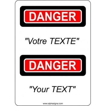 Affiche de sécurité bilingue Danger : PERSONNALISABLE