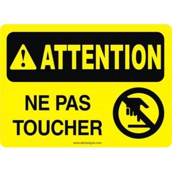 Affiche de sécurité: ATTENTION Ne pas toucher