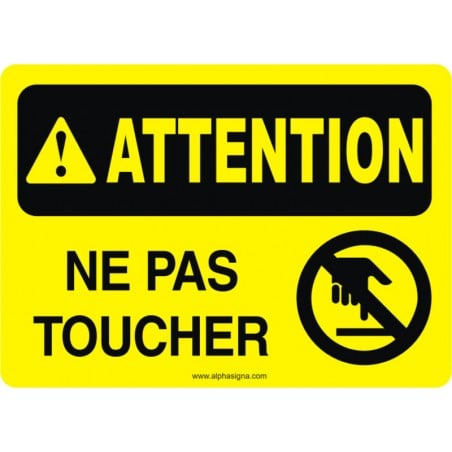 Affiche de sécurité: ATTENTION Ne pas toucher