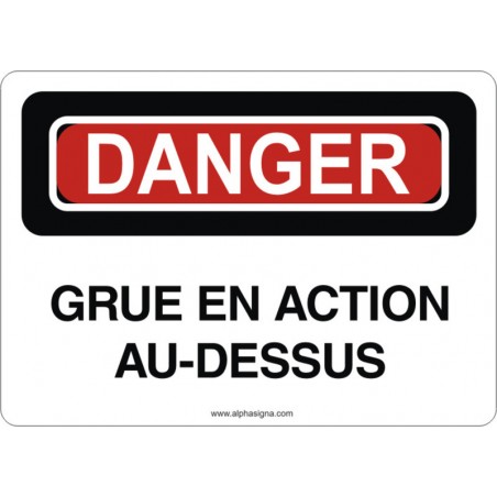 Affiche de sécurité: DANGER Grue en action au-dessus