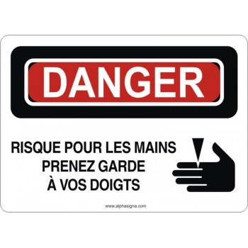 Affiche de sécurité: DANGER Risque pour les mains prenez garde à vos doigts