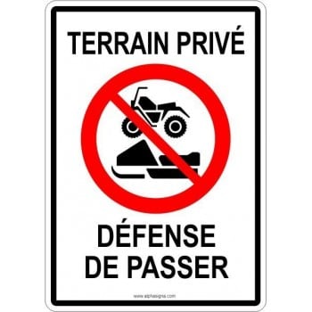 Affiche pour terrain privé - défense de passer - motoneige et vtt