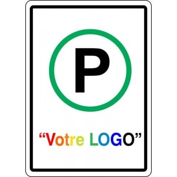 Affiche de Stationnement avec votre LOGO PERSONNALISABLE: Stationnement avec cercle vert