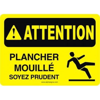 Affiche de sécurité: ATTENTION Plancher mouillé, soyez prudent