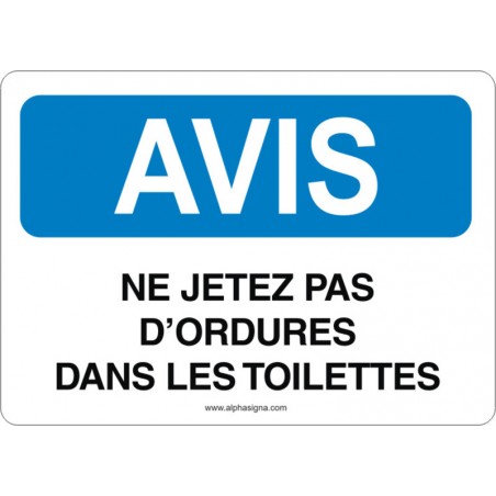 Affiche de sécurité: AVIS Ne jetez pas d'ordures dans les toilettes