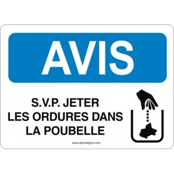 Affiche de sécurité: AVIS SVP jeter les ordures dans la poubelle