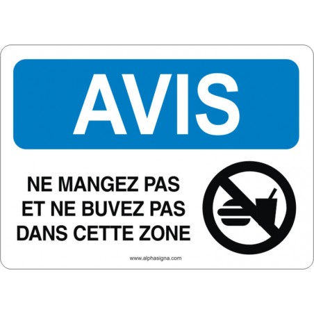 Affiche de sécurité: AVIS Ne mangez pas et ne buvez pas dans cette zone