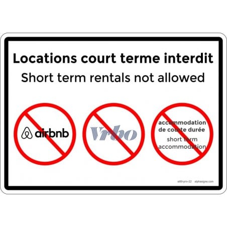 Affiche bilingue de propriété privée: locations à court terme interdites